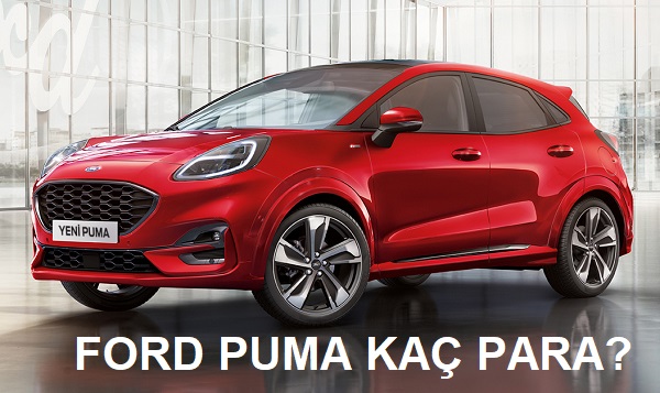 Ford Puma Fiyat Listesi.