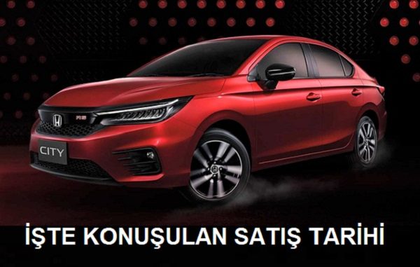 2021 Honda City ne zaman geliyor?