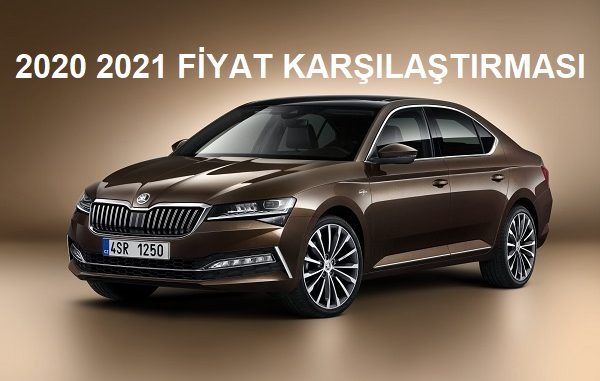 2021 Superb fiyat listesi