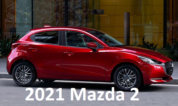 2021 Mazda 2 fiyatları.