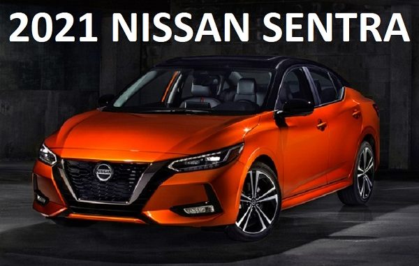 2021 Nissan Sentra.