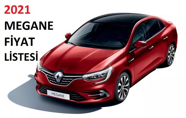 2021 Renault Megane fiyat listesi