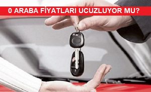 2021 Araba fiyatları ucuzluyor mu?