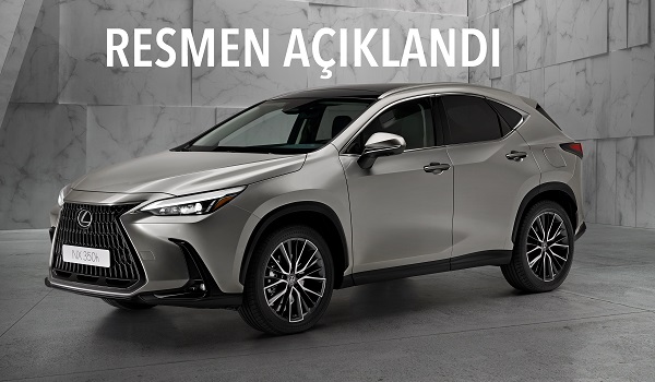 Lexus NX ne zaman geliyor?