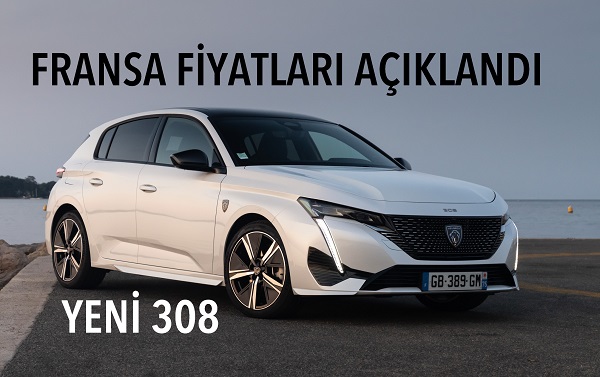 Yeni Peugeot 308 fiyat listesi.