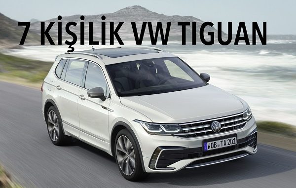 Volkswagen Tiguan Allspace Fiyat Listesi.