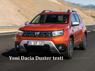 Yeni Dacia Duster testi.