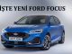 Yeni Ford Focus 2022.