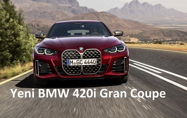 Yeni BMW 420i Gran Coupe.