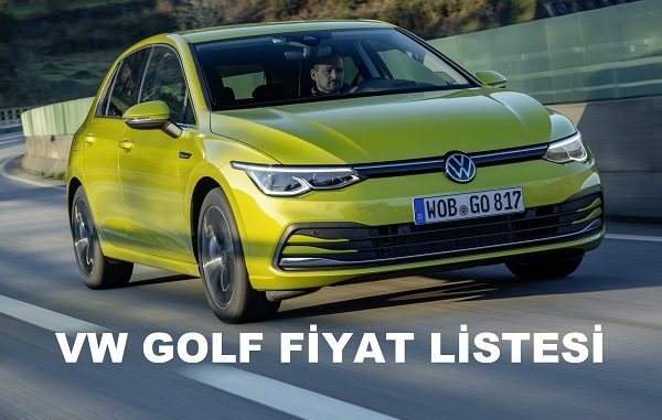 Volkswagen Golf Fiyat Listesi 2022.