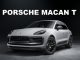 2022 Porsche Macan T.