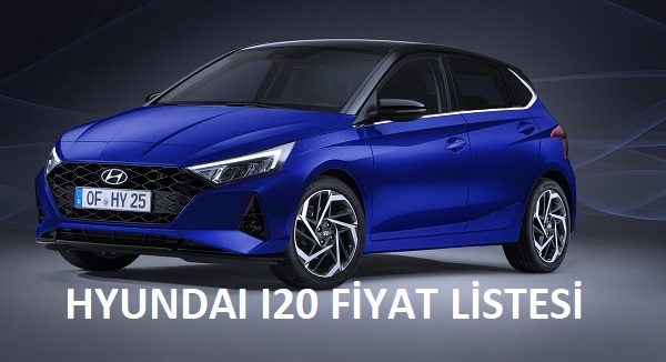 2022 Hyundai i20 fiyat listesi.