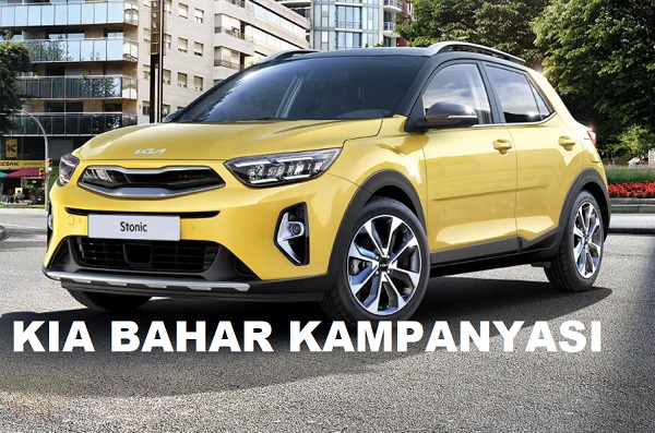 2022 Kia Stonic kampanyası