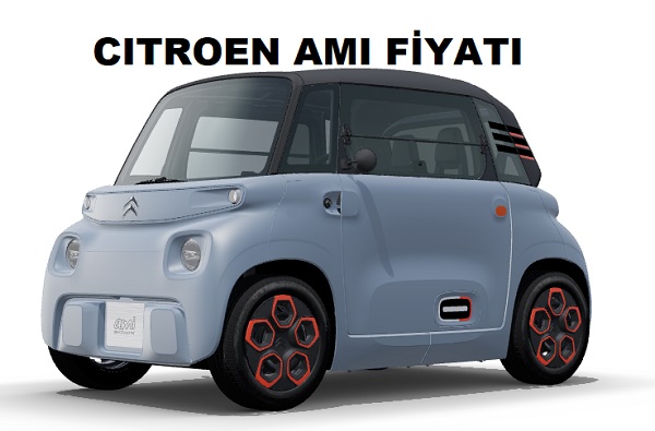 Citroen Ami fiyat listesi 2022