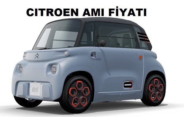 Citroen Ami fiyat listesi 2022.