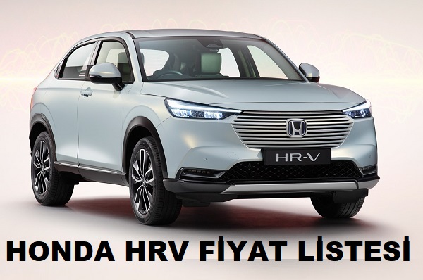 2022 Honda HRV fiyat listesi.