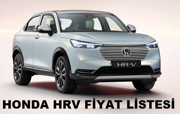 2022 Honda HRV fiyat listesi.