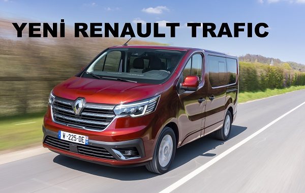 2022 Renault Trafic fiyat listesi.