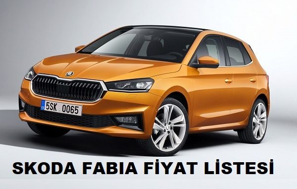 2022 Skoda Fabia Fiyat Listesi