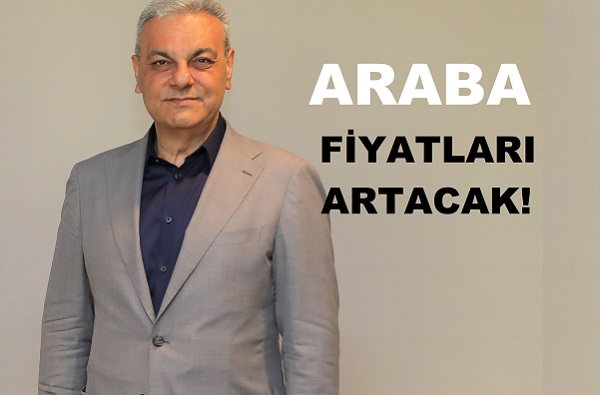 Arabalara Zam Geliyor 2022