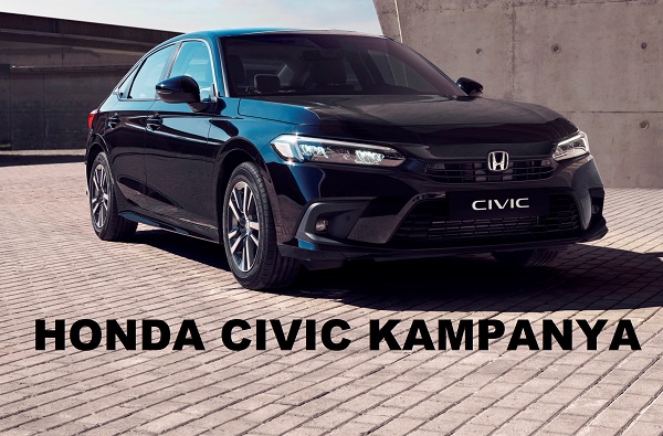 Honda Civic Kampanya Nisan 2022.
