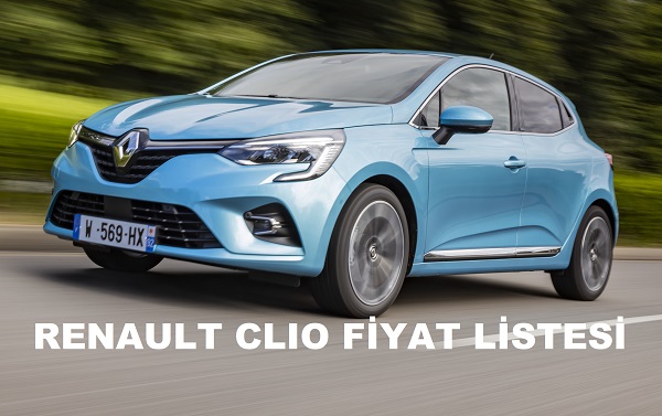 Renault Clio fiyat listesi 2022