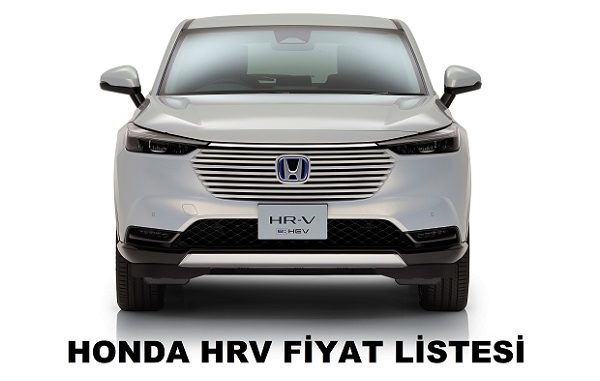2022 Honda HRV fiyat listesi.