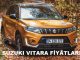 2022 Suzuki Vitara fiyat listesi.