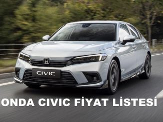 Honda Civic Fiyat Listesi Mayıs.
