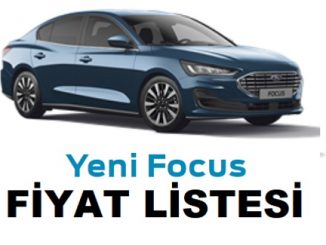 Yeni Ford Focus fiyat listesi