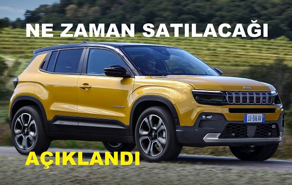 Jeep Avenger Ne zaman Gelecek?