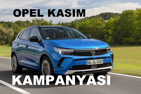 Araba Kampanyaları Opel Kasım 2022.