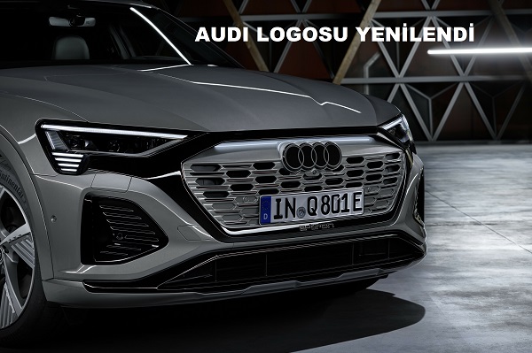 Audi logosu yenilendi 2022.