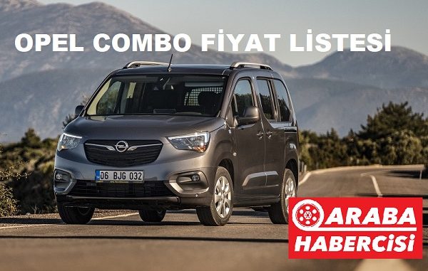 Opel Combo Fiyat Listesi Kasım 2022