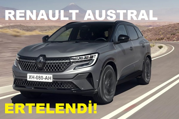 Renault Austral ne zaman geliyor 2023.