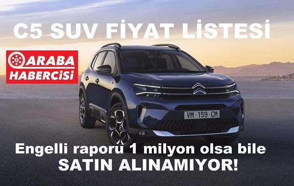 2022 SUV fiyat listesi Citroen.