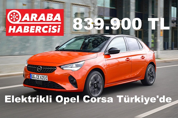 Elektrikli Opel Corsa fiyat listesi