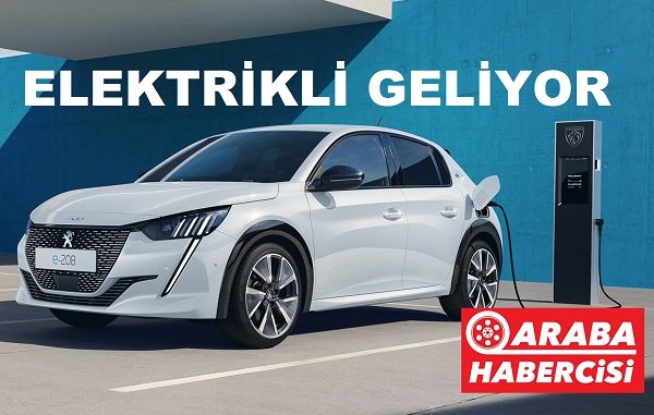 Elektrikli Peugeot 208 ne zaman gelecek