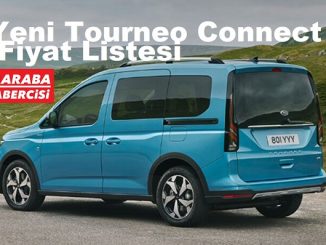 Yeni Ford Tourneo Connect fiyat listesi