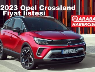 2023 Araba Fiyatları Opel Crossland