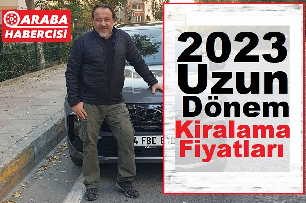 2023 Araba Kiralama fiyatları nasıl