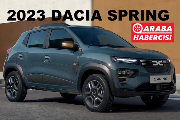 2023 Dacia Spring fiyat tahmini.