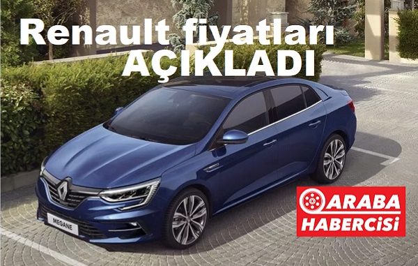 2023 Megane Sedan fiyat listesi