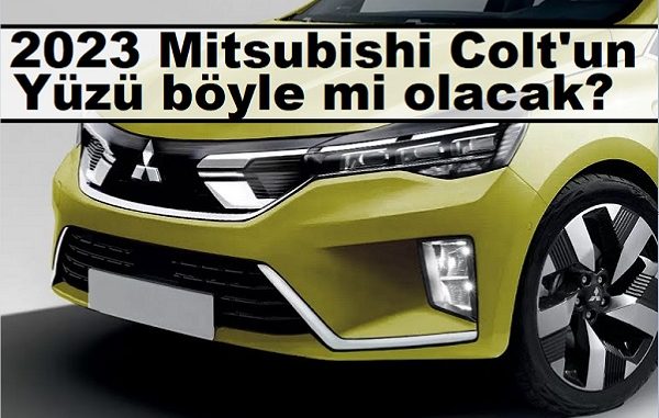 2023 Mitsubishi Colt fiyat listesi