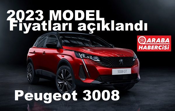 2023 Peugeot 3008 Fiyat Listesi Ocak