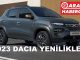 2023 model arabalar Dacia yenilikleri