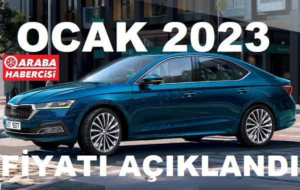 Skoda Octavia Fiyat Listesi Ocak 2023.