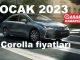 Toyota Corolla Fiyat Listesi Ocak 2023.
