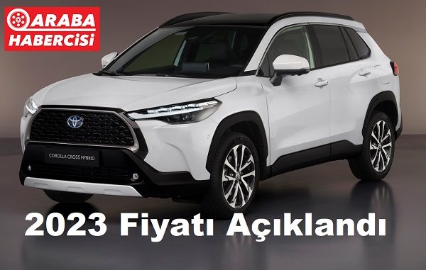 Toyota Corolla Cross 2023 Fiyat Listesi