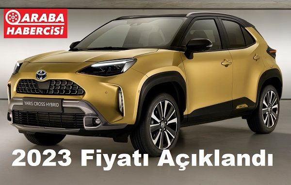 Toyota Yaris Cross 2023 Fiyat Listesi